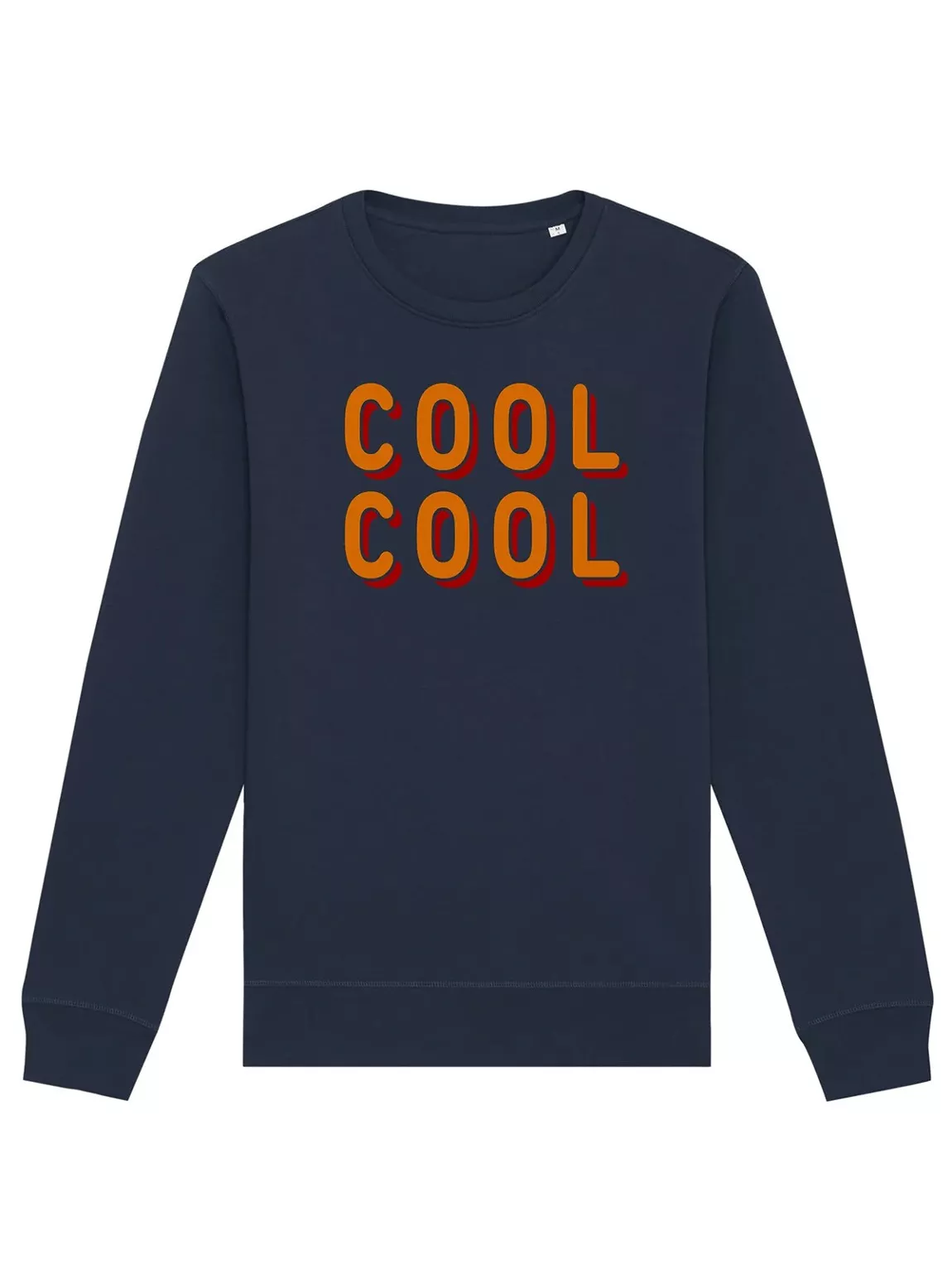 Sweatshirt - Cool Cool